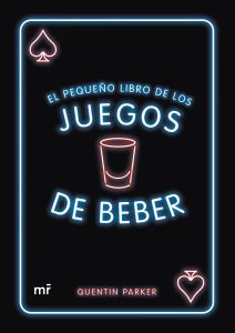 El pequeno libro de los juegos de beber